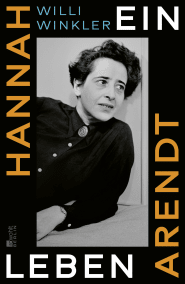 Buchcover von Hannah Arendt: Ein Leben von Willi Winkler