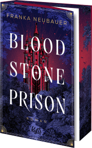 Buchcover von Bloodstone Prison von Franka Neubauer