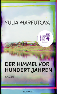 Buchcover von Der Himmel vor hundert Jahren von Yulia Marfutova