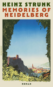Buchcover von Memories of Heidelberg  von Heinz Strunk