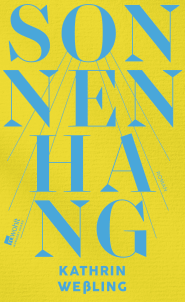 Buchcover von Sonnenhang von Kathrin Weßling