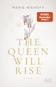 Buchcover von The Queen Will Rise von Marie Niehoff