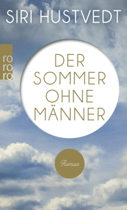 Buchcover von Der Sommer ohne Männer von Siri Hustvedt