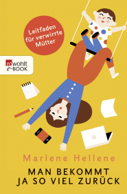 Man bekommt ja so viel zurück