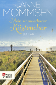 Buchcover von Mein wunderbarer Küstenchor von Janne Mommsen