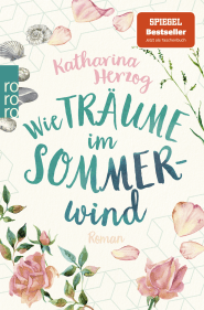 Buchcover von Wie Träume im Sommerwind von Katharina Herzog