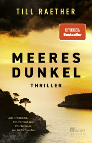 Buchcover von Meeresdunkel: Zwei Familien. Ein Ferienhaus. Ein Sommer, der tödlich endet. von Till Raether
