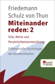Buchcover von Miteinander reden 2: Stile, Werte und Persönlichkeitsentwicklung: Differentielle Psychologie der Kommunikation von Friedemann Schulz von Thun