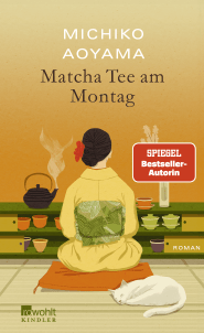 Buchcover von Matcha-Tee am Montag von Michiko Aoyama
