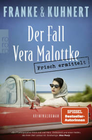 Frisch ermittelt: Der Fall Vera Malottke