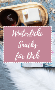 Winterlicher HIntergrund mit rosa Textkastem "Winterliche Snacks für dich"