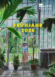 Die neuen Bücher von Rowohlt Kindler im Frühjahr 2026