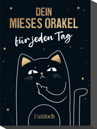 Dein mieses Orakel für jeden Tag