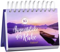 365 Augenblicke der Ruhe