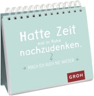 Hatte Zeit mal in Ruhe nachzudenken. Mach ich auch nie wieder.