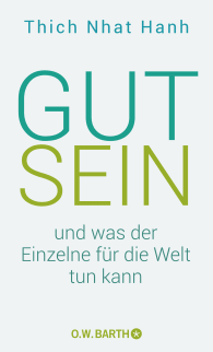 Gut sein und was der Einzelne für die Welt tun kann
