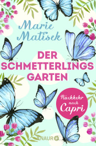 Der Schmetterlingsgarten – Rückkehr nach Capri