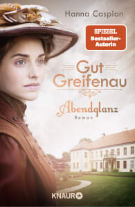 Gut Greifenau - Abendglanz
