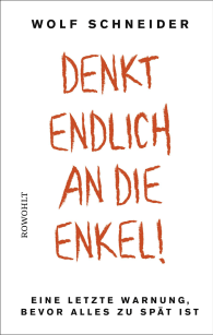 Denkt endlich an die Enkel!