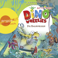 Dino Wheelies - Die Baumfresser