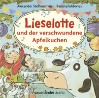 Lieselotte und der verschwundene Apfelkuchen