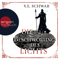 Die Beschwörung des Lichts