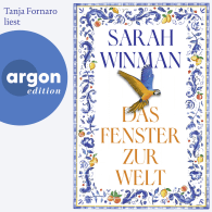 Das Fenster zur Welt