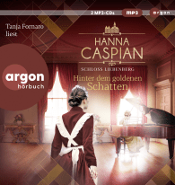 Schloss Liebenberg. Hinter dem goldenen Schatten