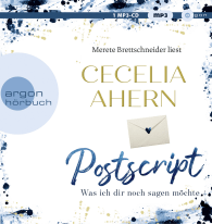 Postscript - Was ich dir noch sagen möchte