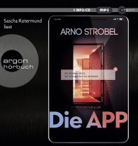 Die APP – Sie kennen dich. Sie wissen, wo du wohnst.
