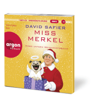 Zusatzmaterial PA 978 3 8398 9805 5 innen 001 von Miss Merkel: Mord unterm Weihnachtsbaum von David Safier, Nana Spier