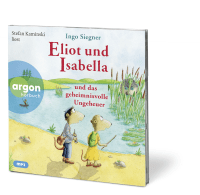 Zusatzmaterial PA 978 3 8398 4345 1 innen 001 von Eliot und Isabella und das geheimnisvolle Ungeheuer von Ingo Siegner, Stefan Kaminski