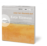 Jeder hat. Niemand darf. Zusatzmaterial