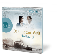 Das Tor zur Welt: Hoffnung Zusatzmaterial