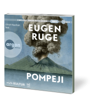 Pompeji oder Die fünf Reden des Jowna Zusatzmaterial