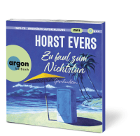 Zu faul zum Nichtstun Zusatzmaterial