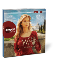 Die Wanderhure. Intrigen in Rom Zusatzmaterial