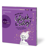 Glück und selig! Zusatzmaterial