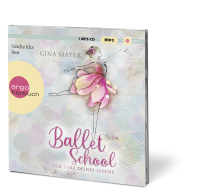 Ballet School – Der Tanz deines Lebens Zusatzmaterial