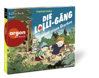 Die Lolli-Gäng zähmt einen Drachen Zusatzmaterial