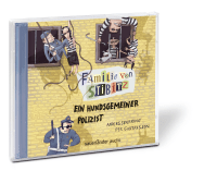 Familie von Stibitz - Ein hundsgemeiner Polizist Zusatzmaterial