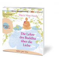 Die Lehre des Buddha über die Liebe Zusatzmaterial