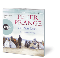 Zusatzmaterial PA 978 3 8398 2142 8 innen 001 von Herrliche Zeiten – Die Himmelsstürmer: Roman von Peter Prange, Frank Arnold