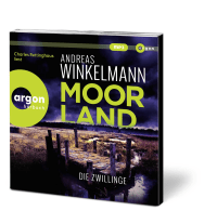 Moorland. Die Zwillinge Zusatzmaterial