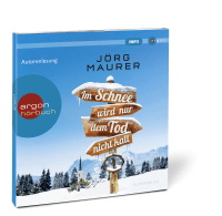 Im Schnee wird nur dem Tod nicht kalt Zusatzmaterial