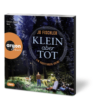 Zusatzmaterial PA 978 3 8398 2244 9 innen 001 von Klein aber tot: Ein Knuffingen-Krimi von Jo Fischler, Simon Jäger