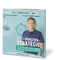 Zusatzmaterial PA 978 3 8398 8253 5 innen 001 von Die 1-Minuten-Strategie: Wie Sie mit Micro-Preps gesünder werden und Ihr Leben verlängern von Dr. med. Carsten Lekutat, Oliver Erwin Schönfeld