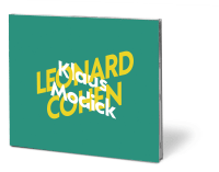 Klaus Modick über Leonard Cohen Zusatzmaterial