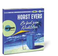 Zu faul zum Nichtstun Zusatzmaterial