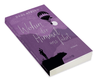 Wohin der Himmel uns führt Zusatzmaterial